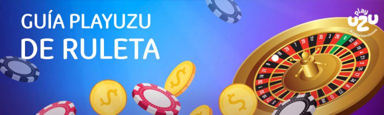 Qué Es Una Ruleta Y Cómo Jugarla | PlayUZU